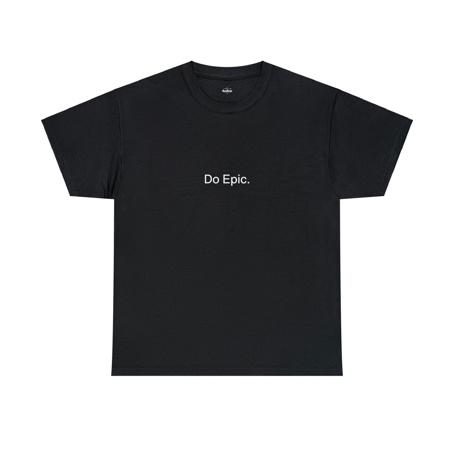 Buy Do Epic Heavy Cotton Tee from Contrast Craze, a stylish .
