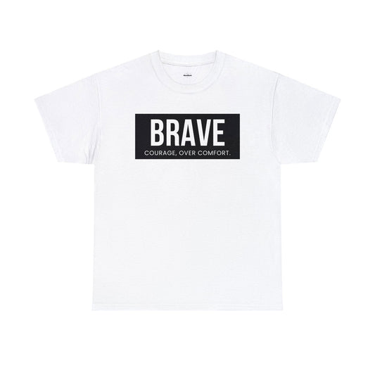 Buy Brave: Courage, Over Comfort Cotton Tee from Contrast Craze, a stylish .