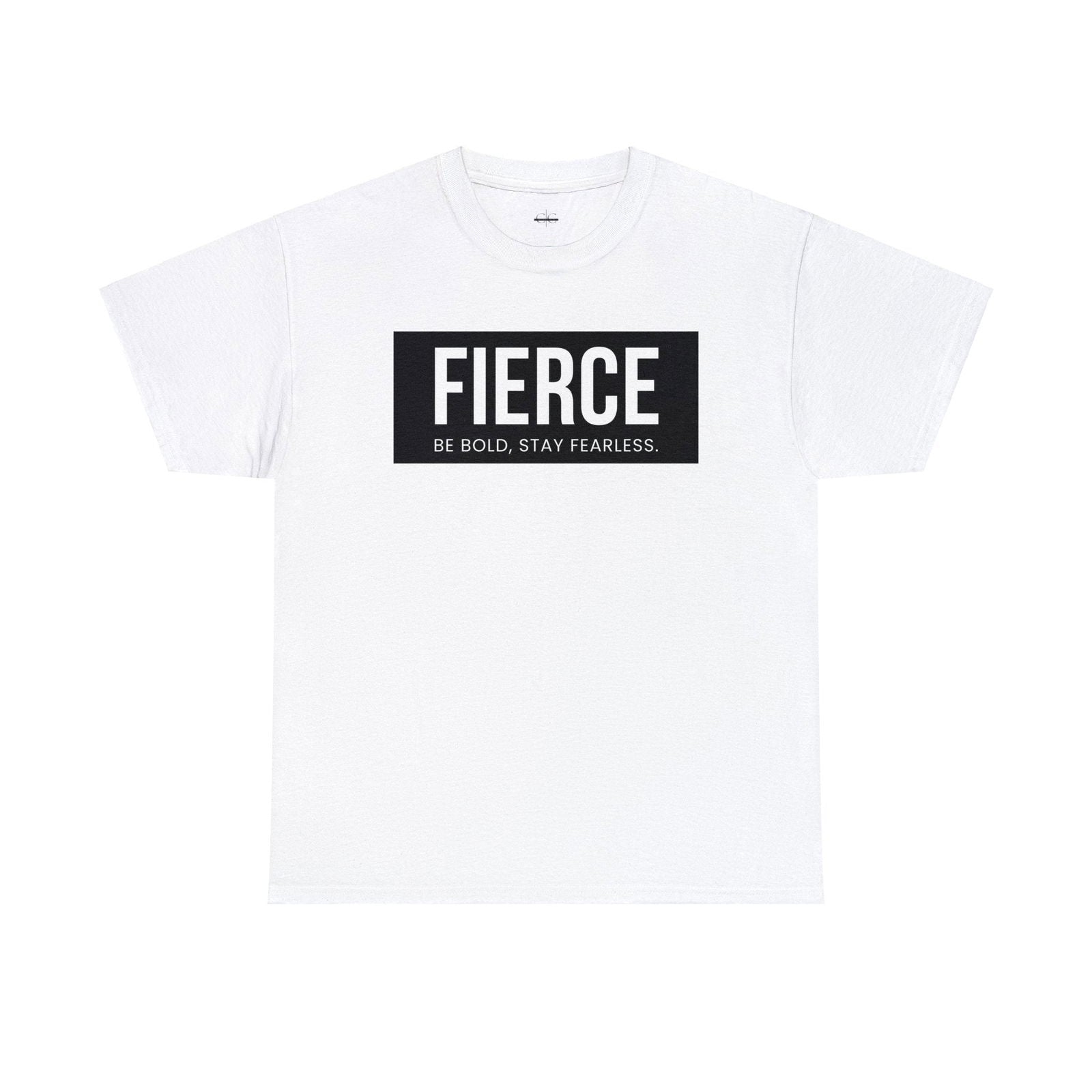 Buy Fierce: Be Bold, Stay Fearless Unisex Cotton Tee from Contrast Craze, a stylish .