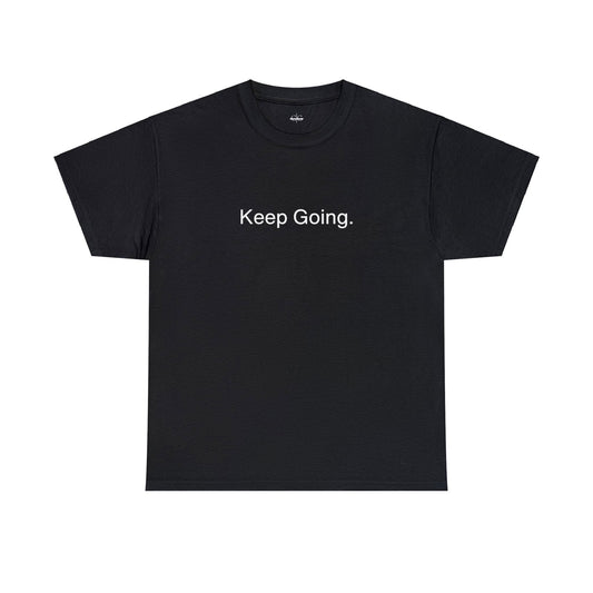 Buy Keep Going Unisex Cotton Tee from Contrast Craze, a stylish .