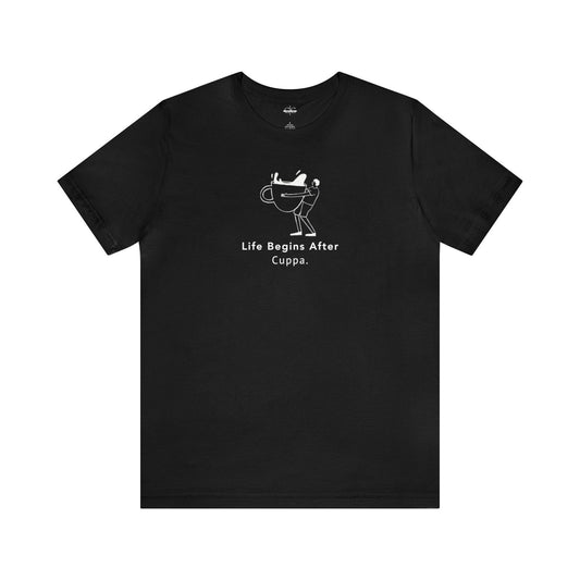 Buy Life Begins After Cuppa Unisex Jersey Tee from Contrast Craze, a stylish .