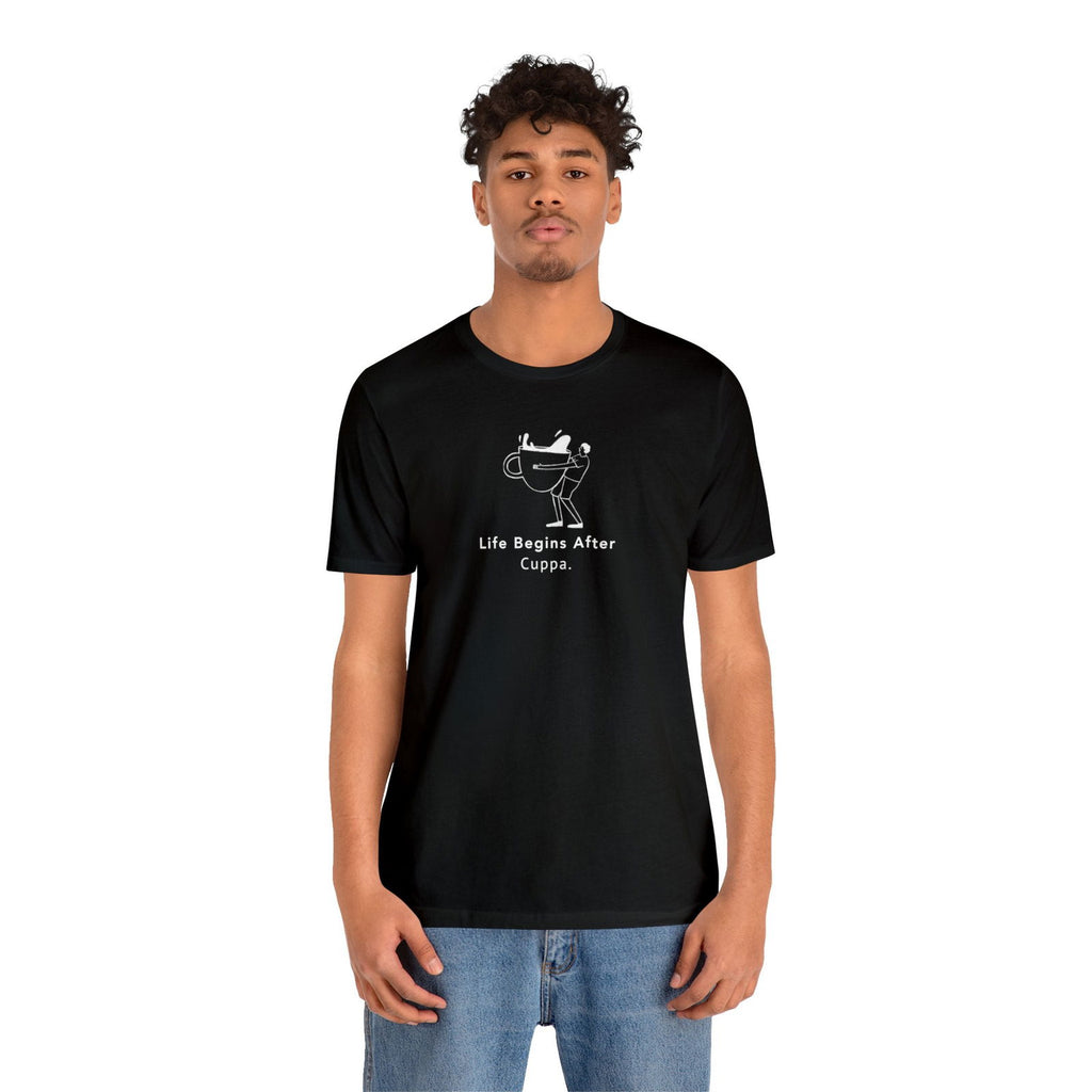 Buy Life Begins After Cuppa Unisex Jersey Tee from Contrast Craze, a stylish .