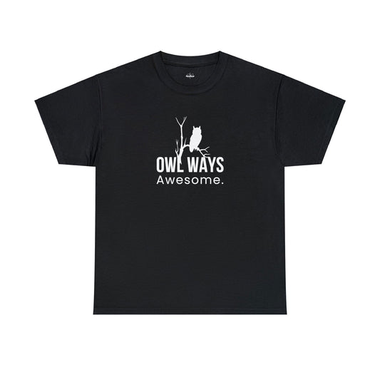 Buy Owl Ways Awesome Unisex Cotton Tee from Contrast Craze, a stylish .