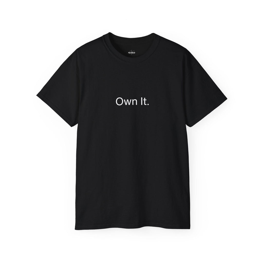 Buy Own It Unisex Cotton Tee from Contrast Craze, a stylish .