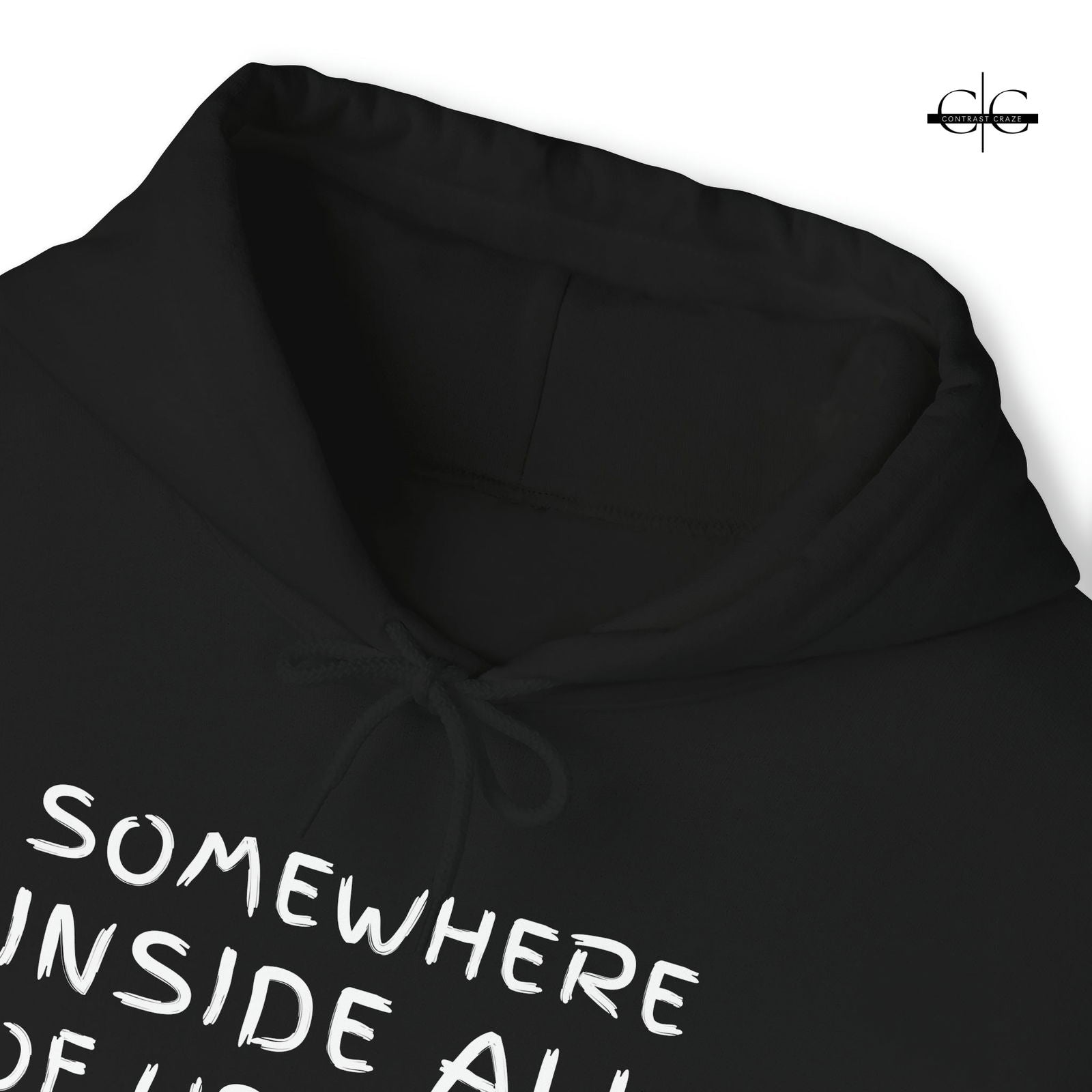 Buy Somewhere Inside Us Unisex Hoodie from Contrast Craze, a stylish .