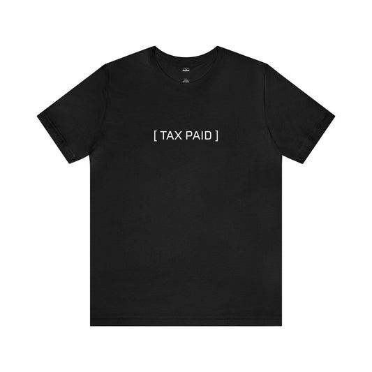 Buy Tax Paid Unisex Short Sleeve Tee - Black from Contrast Craze, a stylish .